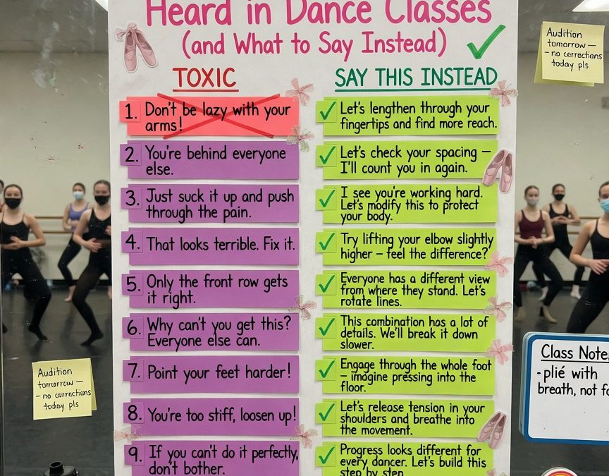 10 Toxic Phrases Heard in Dance Classes (and What to Say Instead)